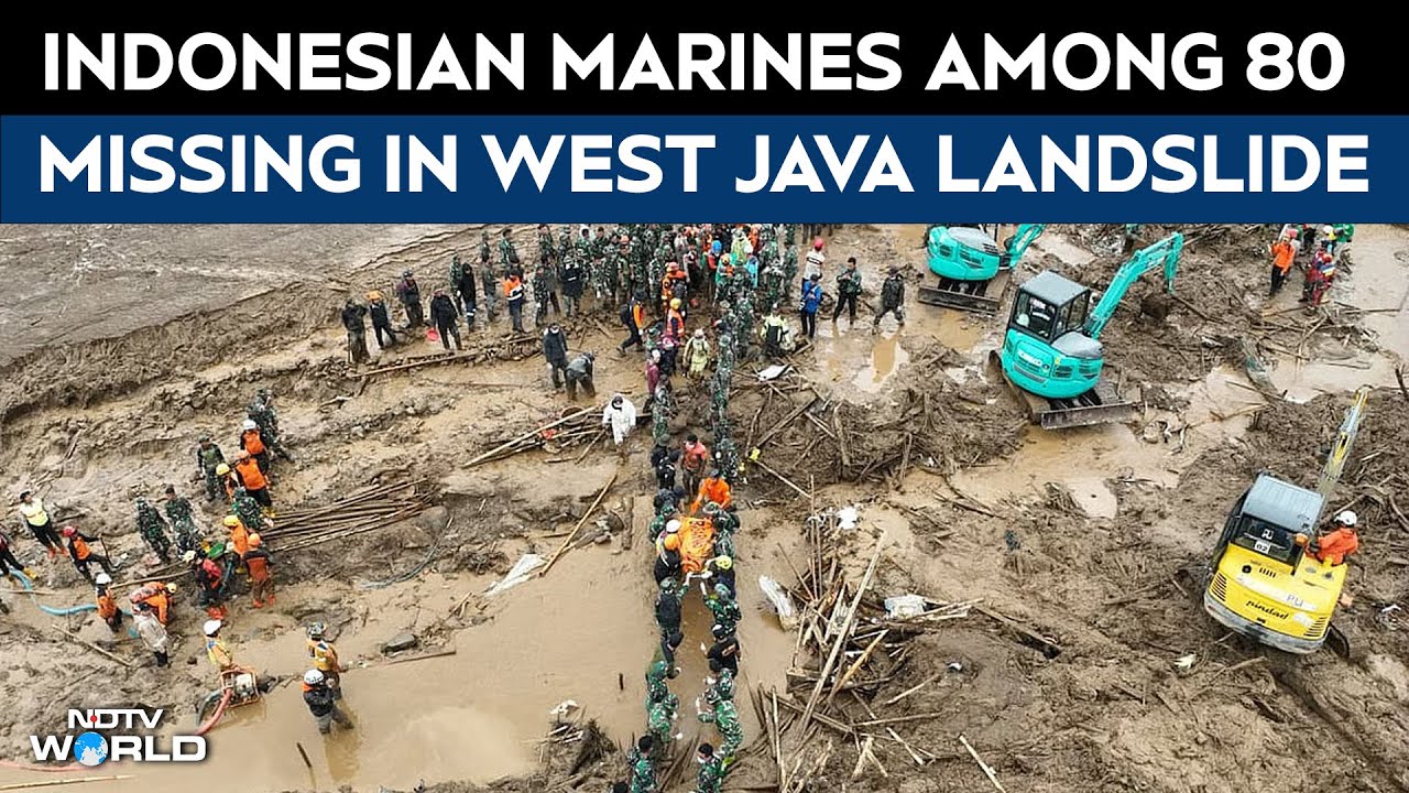 Indonesian Marines Among 80 Missing In Deadly West Java Landslide As Search Continues