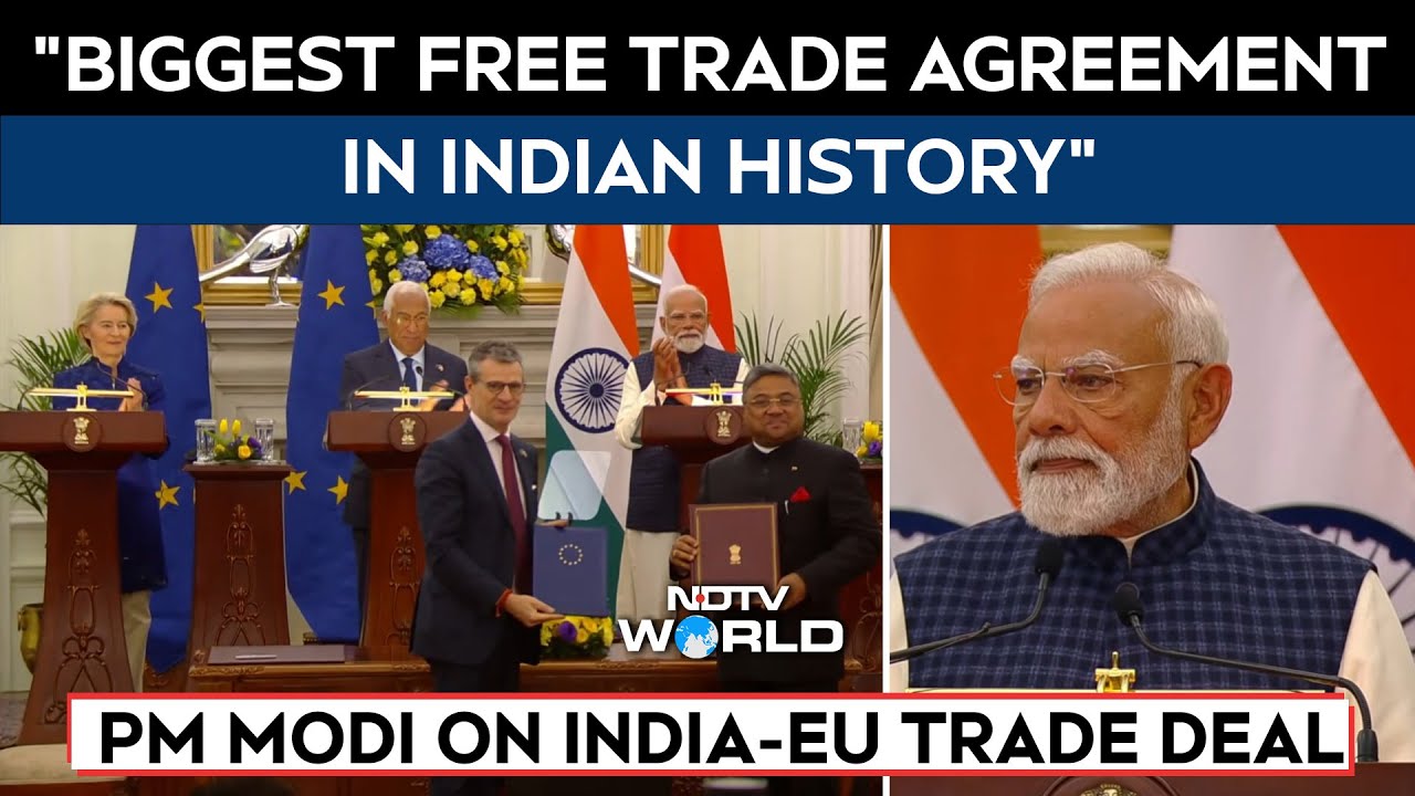 "Biggest Free Trade Agreement In Indian History": PM Modi On India-EU Deal