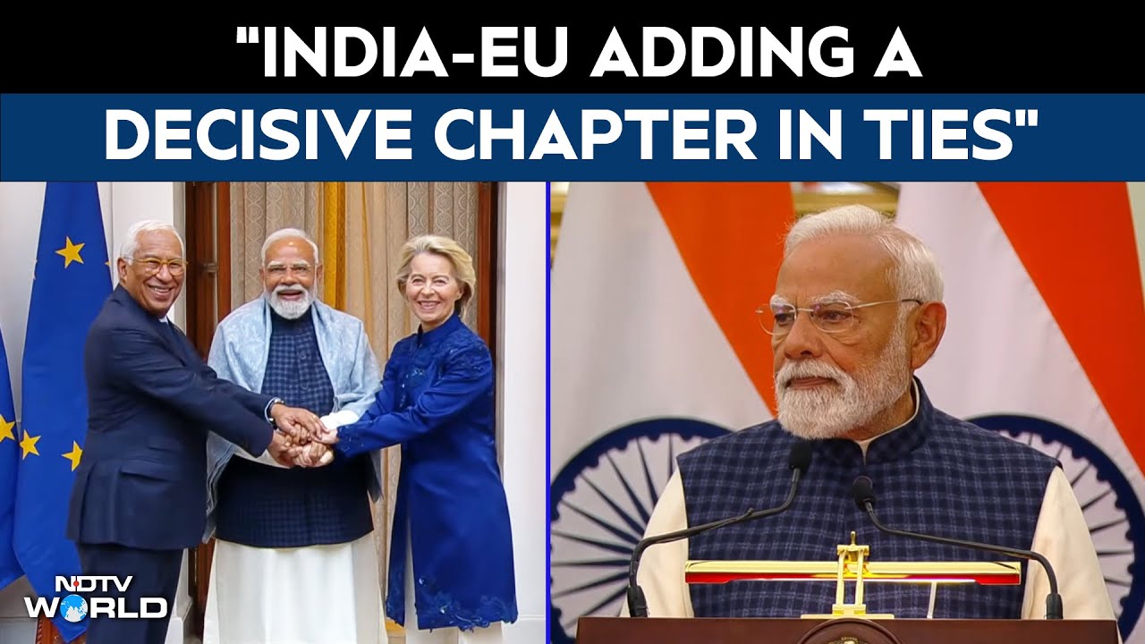 PM Modi Says India-EU Adding "Decisive Chapter" in Ties