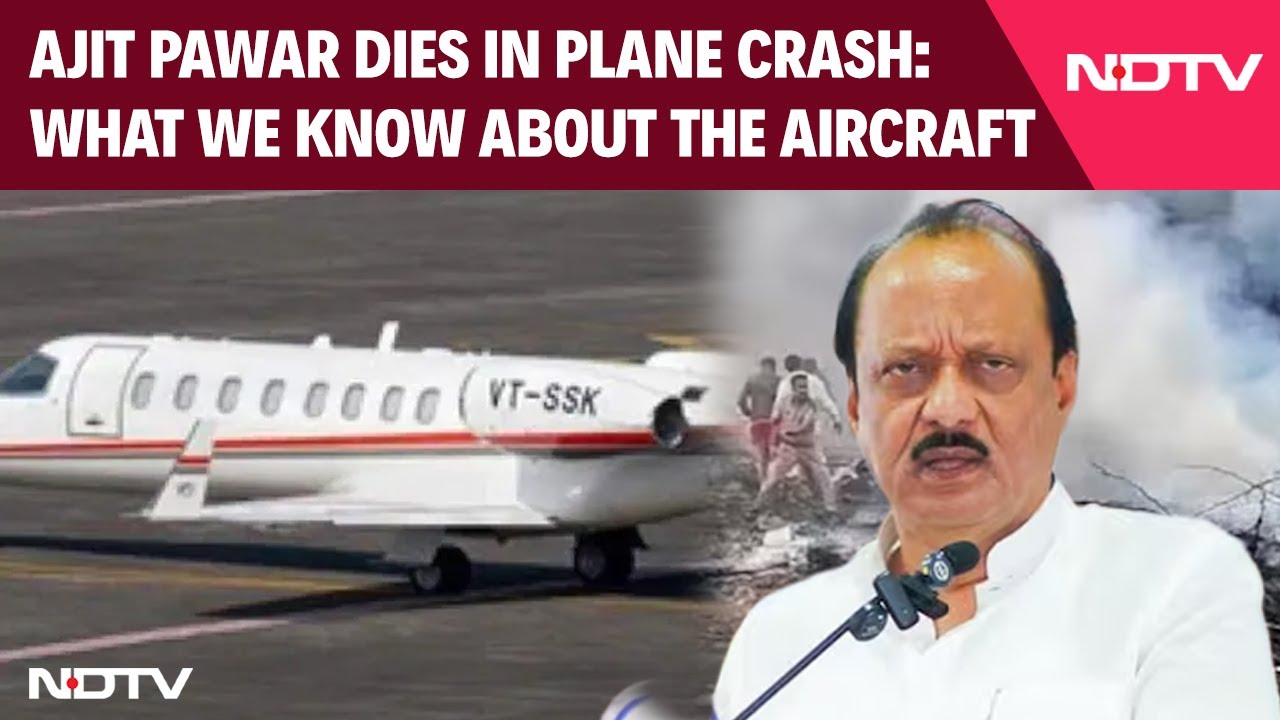Ajit Pawar Dies In Plane Crash: What We Know About The Aircraft Involved