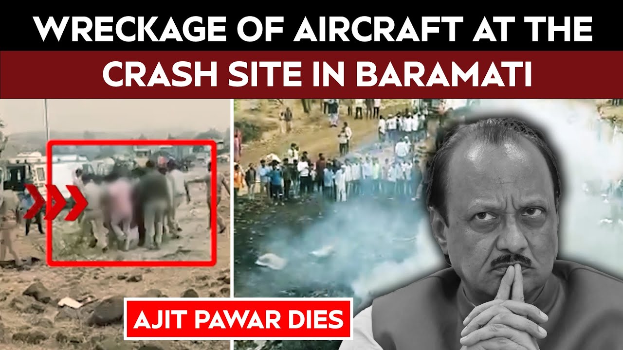 Video: Ajit Pawar Death: Chilling Visuals From The Crash Site In Baramati