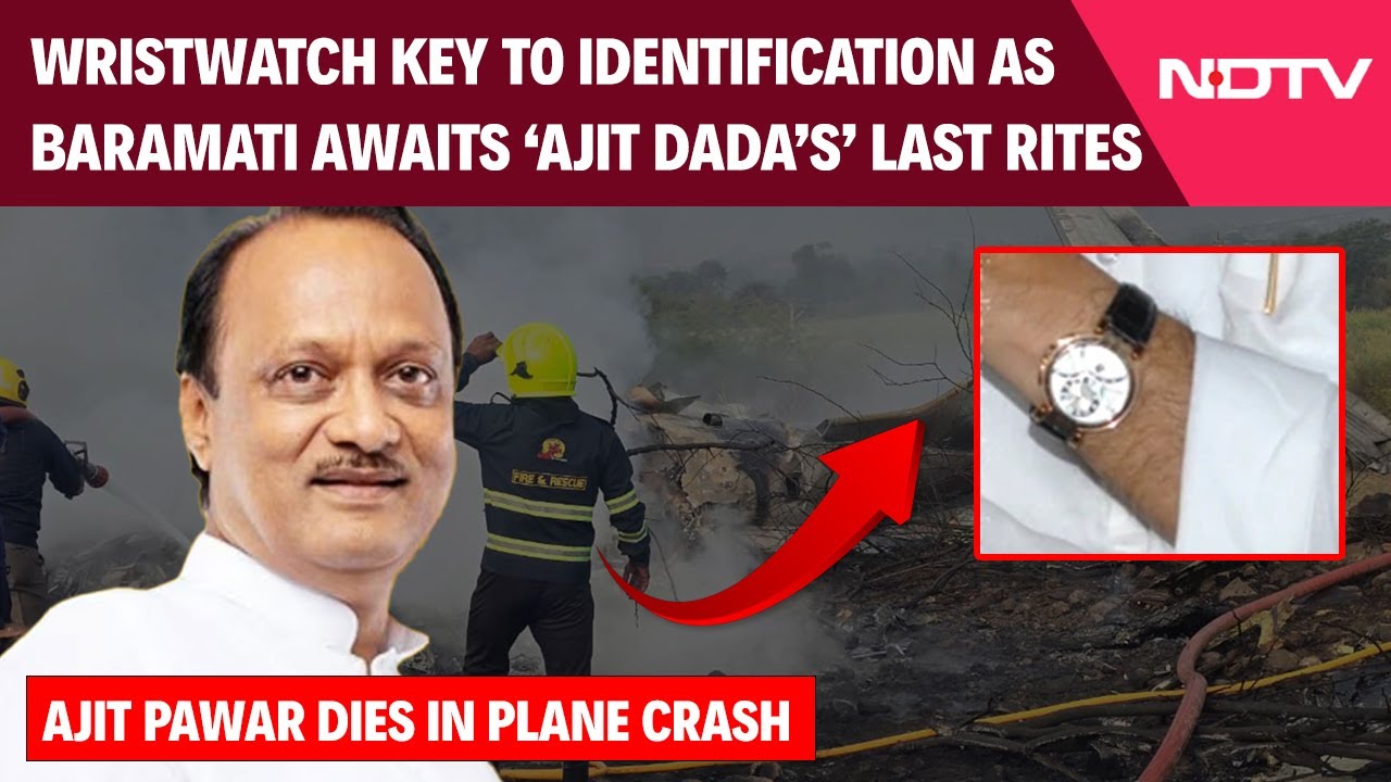 Ajit Pawar Plane Crash News: Watch Confirms Identity, Baramati Prepares Farewell