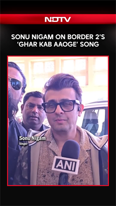 Sonu Nigam On 'Ghar Kab Aaoge' From 'Border 2': Very Happy...