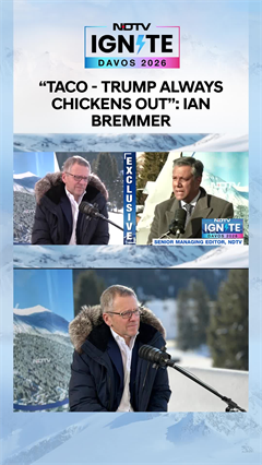 NDTV Ignite | 'For India, It Is TACO, Trump Always Chickens Out', Ian Bremmer Tells NDTV At Davos
