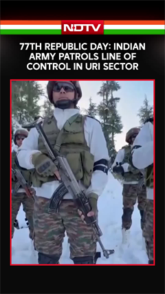 Video: 77th Republic Day: Indian Army Patrols LoC In Uri Sector Of North Kashmir