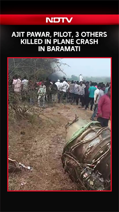 Maharashtra Deputy Chief Minister Ajit Pawar Dies In Aircraft Crash