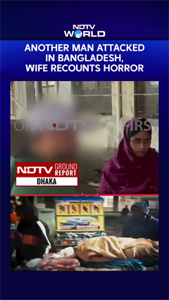 Hindu Man Attacked in Bangladesh; Wife Recounts the Harrowing Ordeal