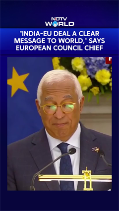 "India-EU Deal A Clear Message To World': European Council Chief Ant&oacute;nio Lu&iacute;s Santos da Costa