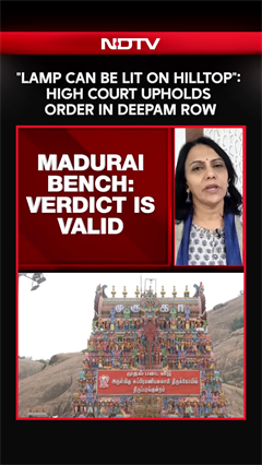 Karthigai Deepam Verdict: Madras HC Permits Karthigai Deepam On Thiruparankundram Hilltop