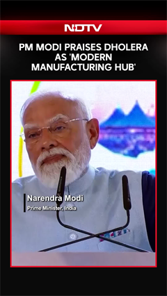 PM Modi Praises Dholera As &lsquo;modern Manufacturing Hub&rsquo; At Vibrant Gujarat Conference