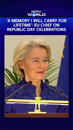 EU Chief | This Is A Memory I Will Carry For Lifetime: EU Chief On Republic Day Celebrations
