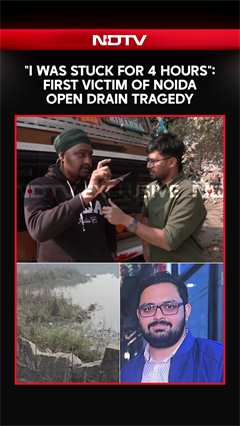Noida Techie Death: "I Was Stuck for 4 Hours": First Victim Of Noida Open Drain Tragedy To NDTV