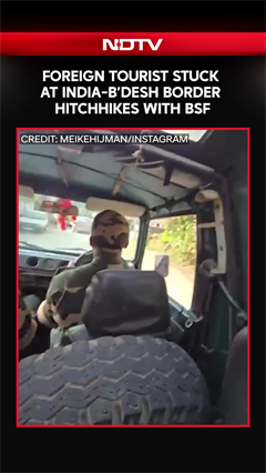Foreign Traveller Stuck At India-Bangladesh Border Hitchhikes With BSF Officers