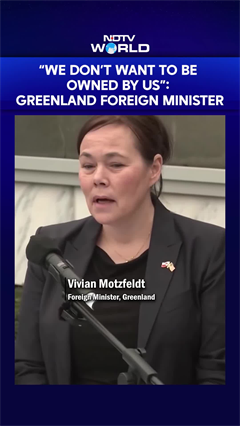 &ldquo;We Don&rsquo;t Want To Be Owned By US&rdquo;: Greenland Foreign Minister After White House Meeting