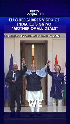 India EU FTA | EU Chief Ursula Von Der Leyen Shares Video Of India-EU Signing "Mother Of All Deals"