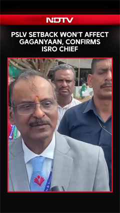 ISRO News | PSLV Setback Will Not Affect Gaganyaan, Confirms ISRO Chief