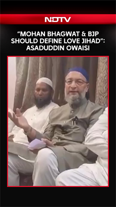Mohan Bhagwat & BJP Should Define&hellip;&rdquo; AIMIM Chief Asaduddin Owaisi Responds Over &lsquo;Love Jihad&rsquo; Row