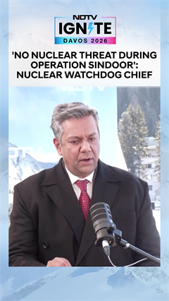 'No Nuclear Threat During Operation Sindoor': Nuclear Watchdog Chief To NDTV