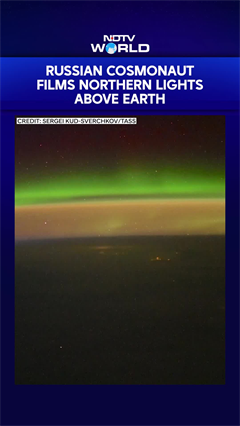 Russian Cosmonaut Films Northern Lights Above Earth