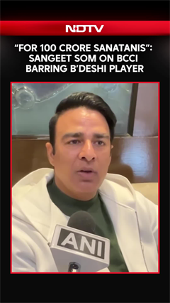 &ldquo;For 100 Crore Sanatanis&rdquo;: Sangeet Som On BCCI Barring Bangladeshi Player