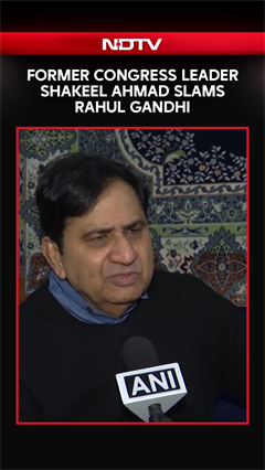 Former Congress Leader Shakeel Ahmad Slams Rahul Gandhi: 'He's Uncomfortable With Leaders Who ...'