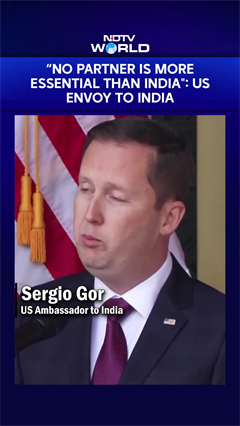 &ldquo;No Partner Is More Essential Than India": US Ambassador To India Sergio Gor