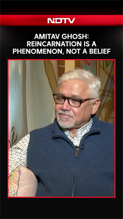 Amitav Ghosh: Reincarnation Is Not A Belief; It Is A Phenomenon That Occurs