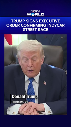 Trump Signs Executive Order Confirming IndyCar Street Race In Washington, D.C.