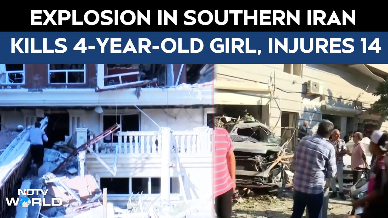 Explosions In Iran News | Explosion In Southern Iran Kills 4-Year-Old Girl, Injures 14