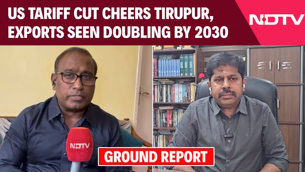 India US Trade | Ground Report On India-US Trade Deal From Tamil Nadu's Tirupur, India's Apparel Hub