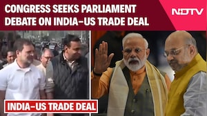 Parliament Session | Congress Seeks Parliament Debate On India-US Trade Deal
