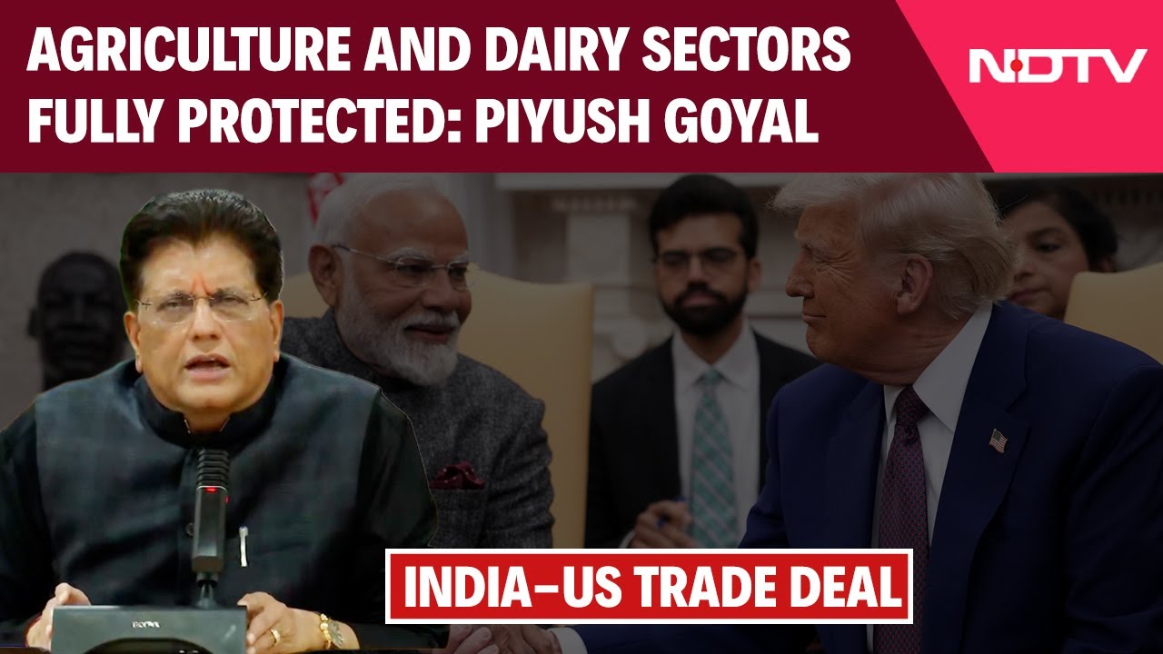 Piyush Goyal On India US Trade Deal: No Compromise On Agriculture, Dairy Sectors In US Trade Deal