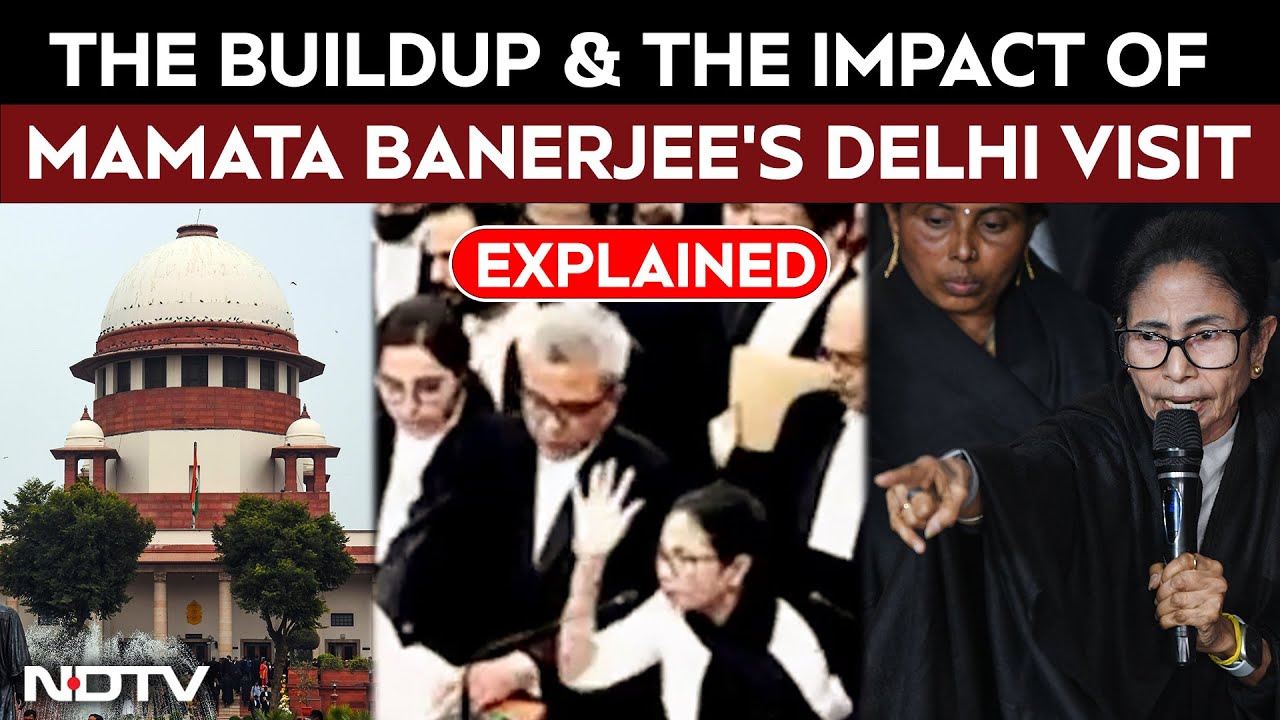 Mamata Banerjee Supreme Court | The Buildup And The Impact Of Mamata Banerjee's Delhi Visit