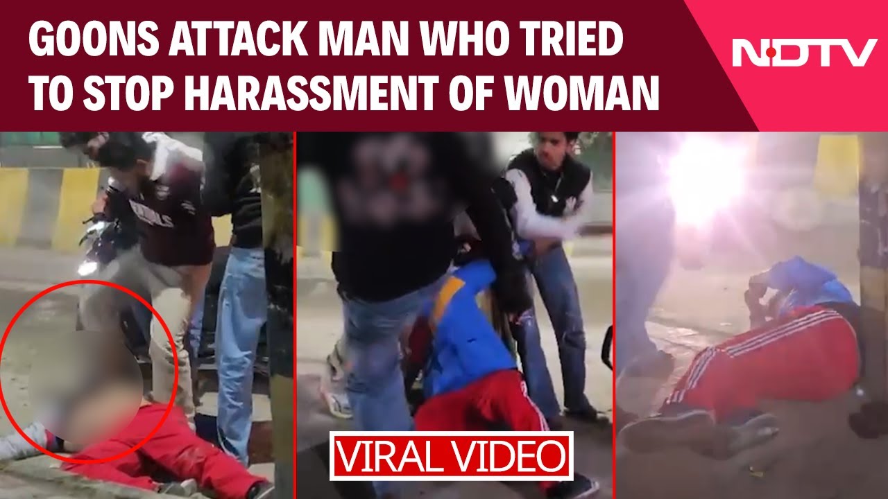 Goons Attack Man Who Tried to Stop Harassment Of Woman In Delhi