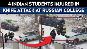 Russia Knife Attack News | 4 Indian Students Injured In Knife Attack At University In Ufa: Embassy