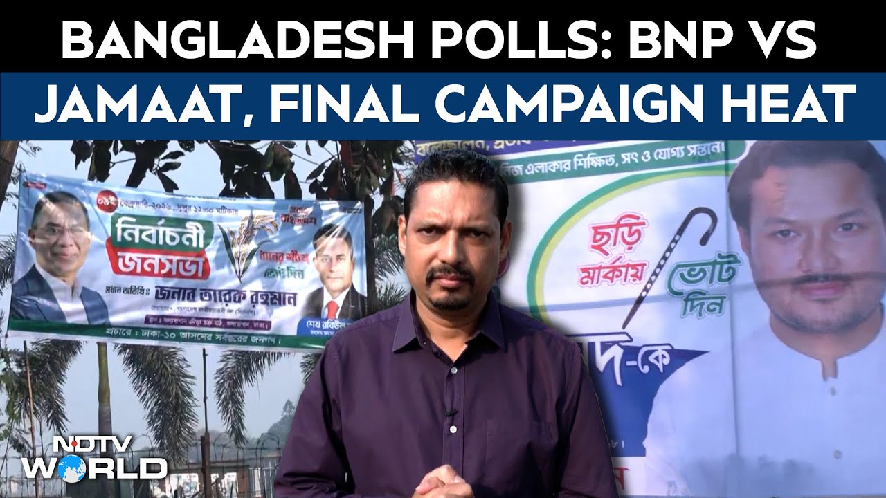Bangladesh Polls | Bangladesh Election: Final Campaign As BNP, Jamaat Face Off Ahead Of Feb 12