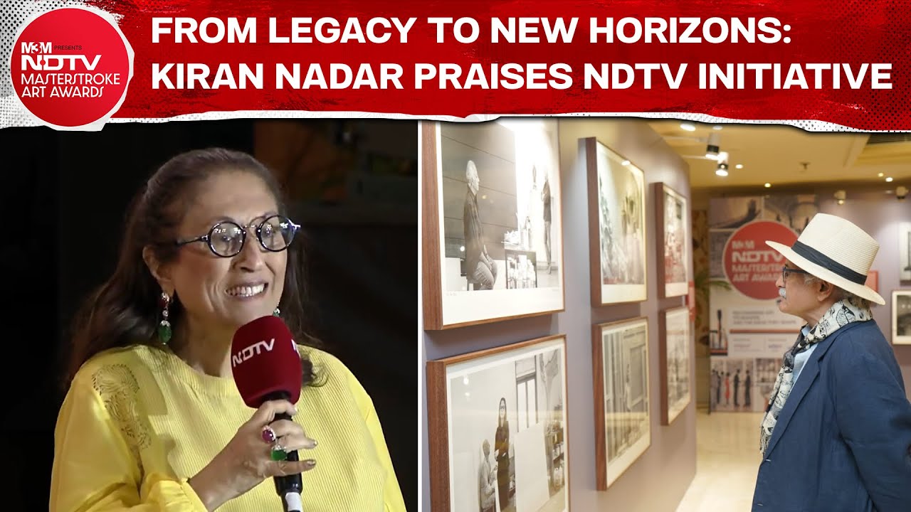 Awards Like These Open Art To The Public: Kiran Nadar | NDTV Masterstroke Art Awards