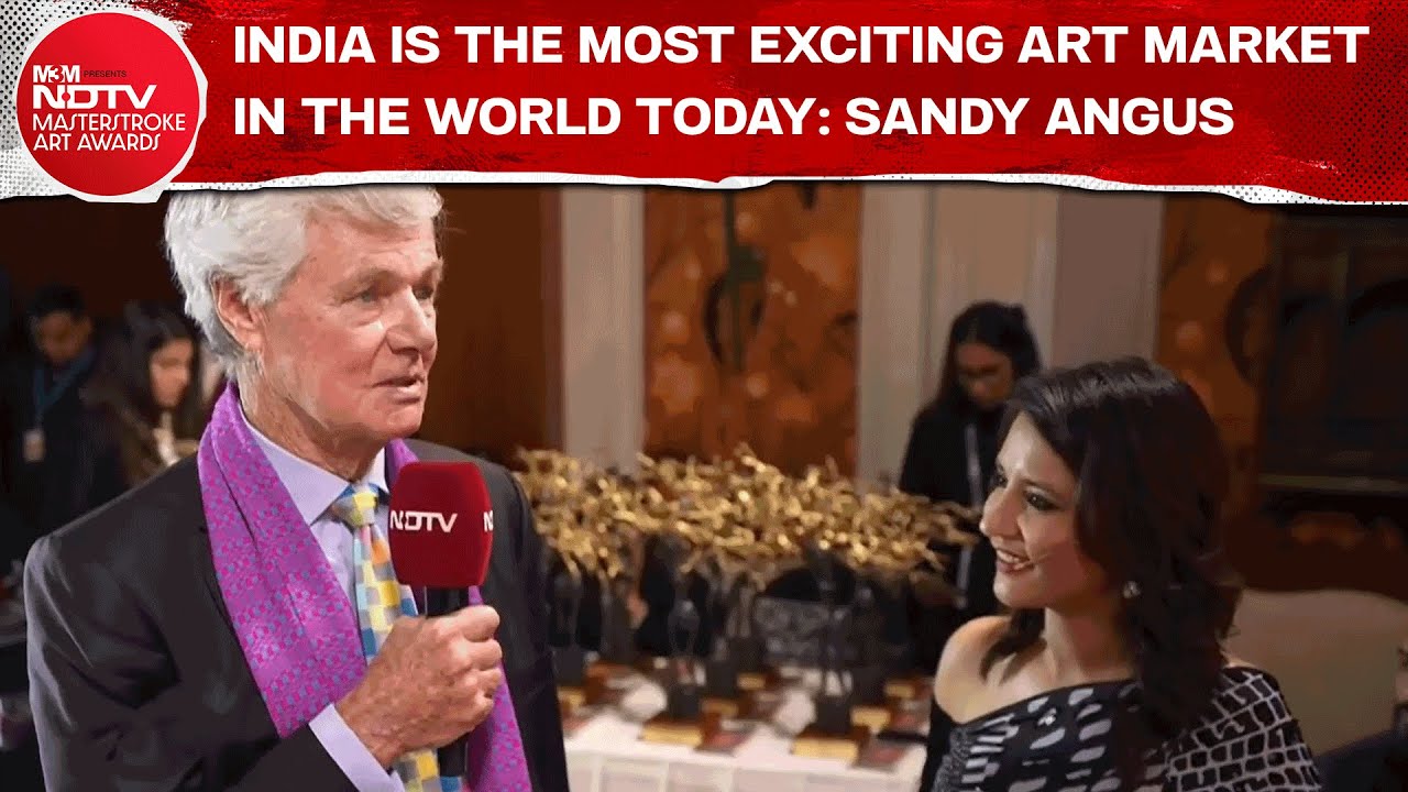 India Is The Most Exciting Art Market In The World Today: Sandy Angus