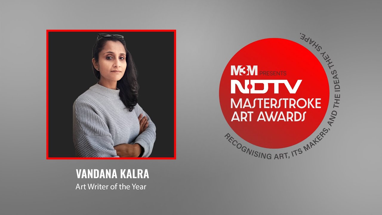 Vandana Kalra Wins Art Writer Of The Year At NDTV Masterstroke Art Award