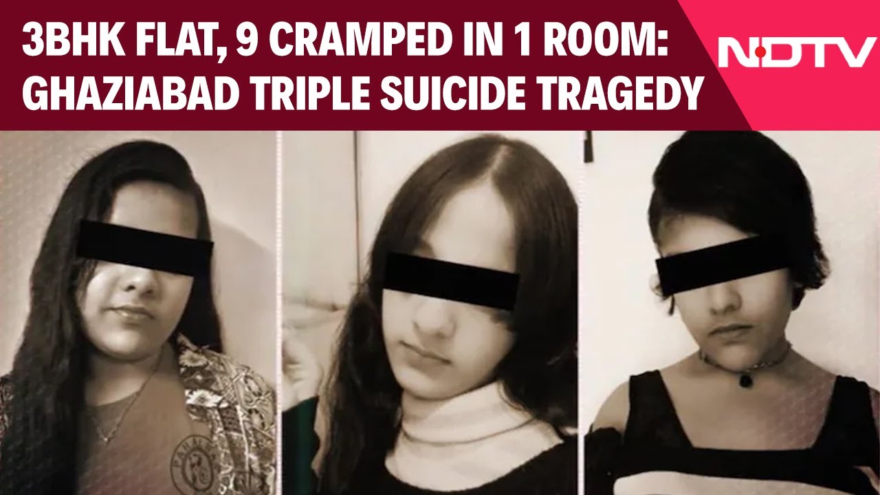 Ghaziabad Suicide News | 3BHK Flat, But 9 Slept In One Room: New Details In Ghaziabad Triple Suicide