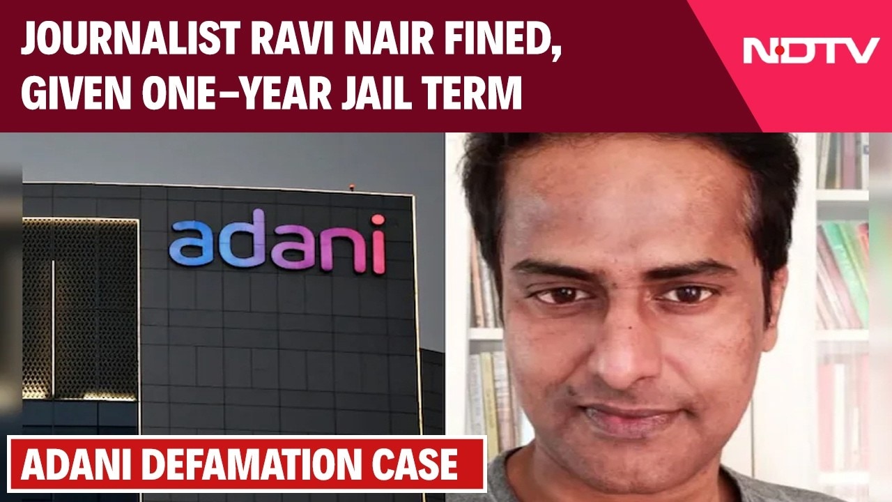 Journalist Ravi Nair Fined, Given One-Year Jail Term In Adani Defamation Case