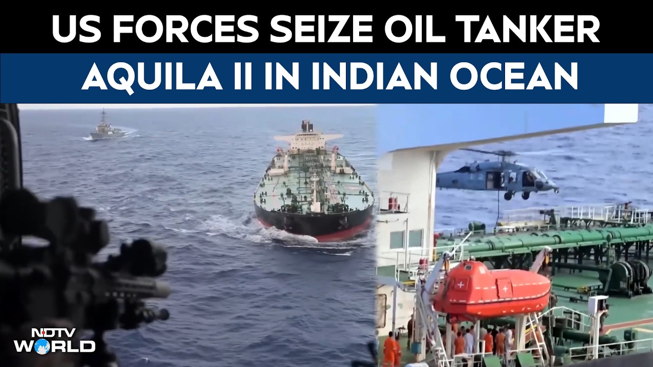 Aquila 2 News | US Forces Seize Oil Tanker Aquila II in Indian Ocean