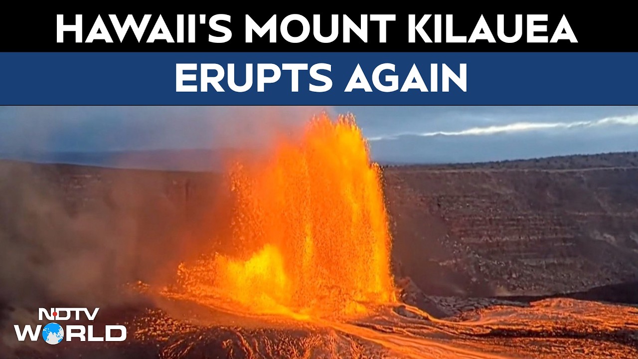 Hawaii Volcano | Hawaii’s Mount Kilauea Erupts Again | Lava Fountains, Ash Plumes Shoot Into Sky