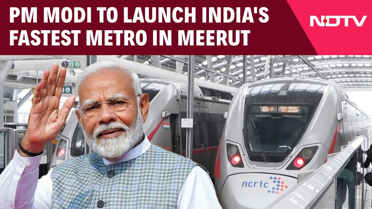 Meerut Metro | India's Fastest Metro, Namo Bharat Train To Be Launched By PM Modi