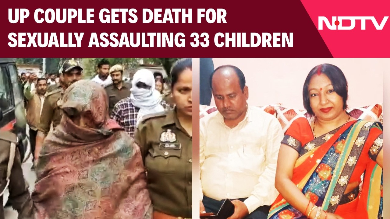 In Landmark Order, UP Couple Gets Death For Sexually Assaulting 33 Children