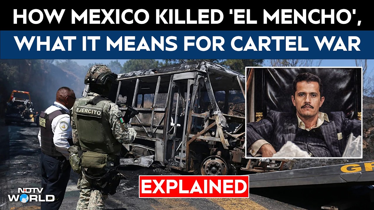 Explained: How Mexico Killed 'El Mencho' And What It Means For The Cartel War