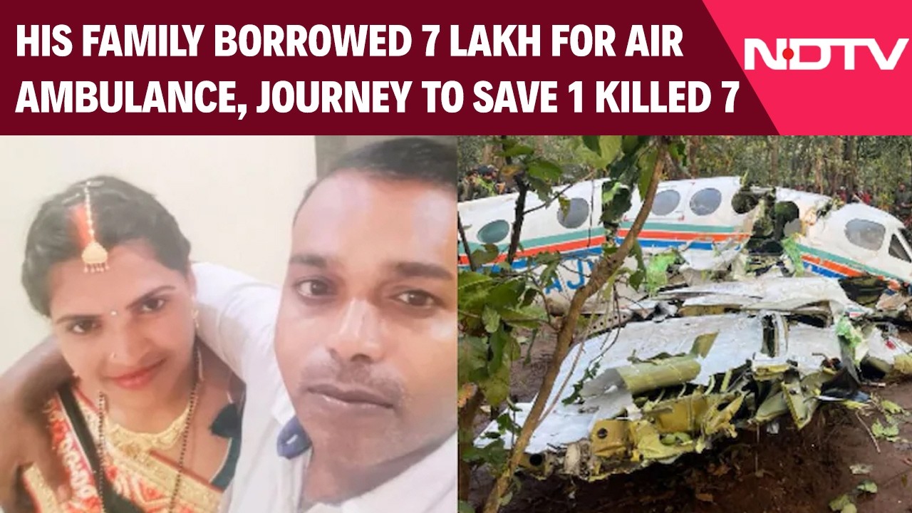 Jharkhand Air Ambulance Crash: Family Borrowed Lakhs, 7 Dead After Plane Crashes In Chatra