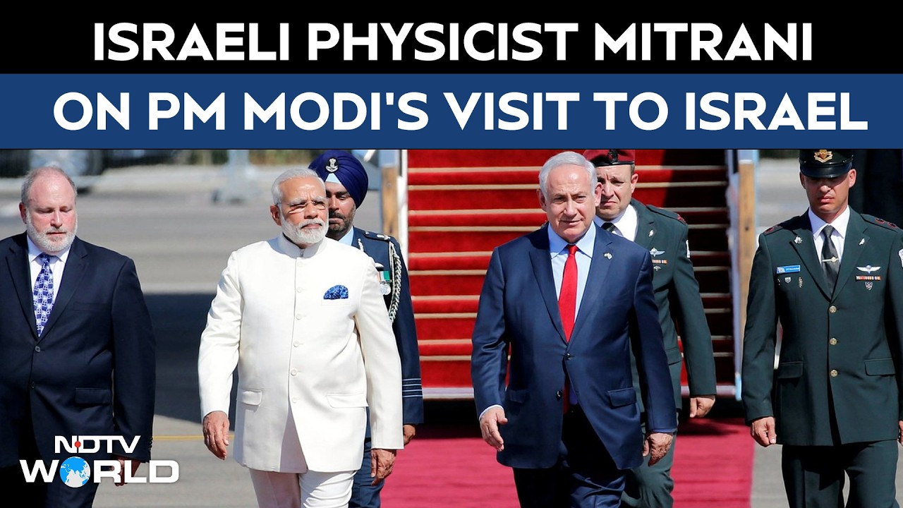 PM Modi In Israel | NDTV Exclusive: Israeli Physicist Avraham Mitrani On PM Modi&rsquo;s Visit To Israel