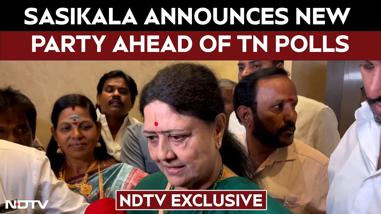 Sasikala Announces New Party | &ldquo;Will Field Candidates,&rdquo; Says Expelled AIADMK Leader | NDTV Exclusive