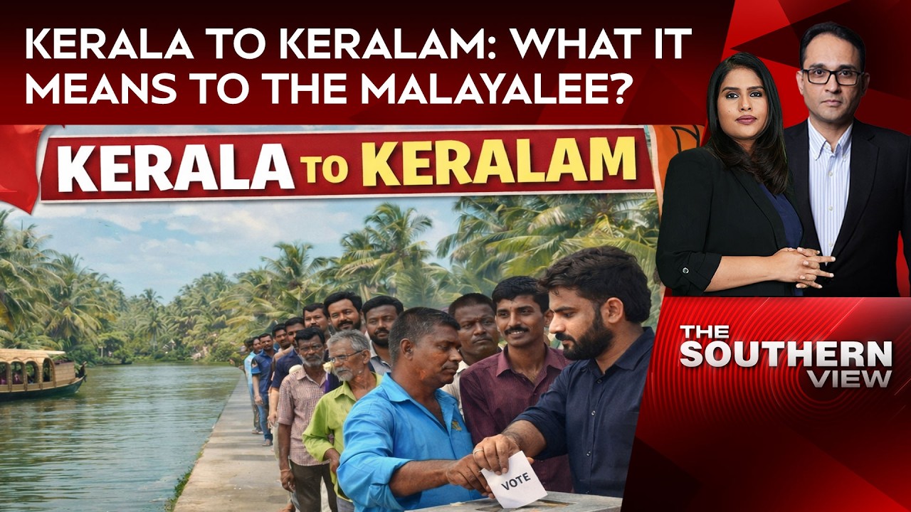 Kerala To Keralam: What It Means To The Malayalee?